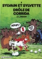 Couverture Sylvain et Sylvette, tome 08 : Drôle de corrida Editions Le Lombard 1997