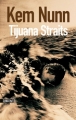Couverture Tijuana Straits Editions Sonatine (Thriller/Policier) 2011