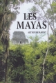 Couverture Les Mayas : Grandeur et chute d'une civilisation Editions Le Grand Livre du Mois 2007