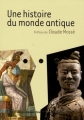 Couverture Une histoire du monde antique Editions Larousse (Bibliothèque historique) 2008