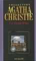 Couverture Le train bleu Editions Hachette (Agatha Christie) 2004