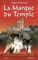 Couverture Le chevalier noir et la dame blanche, tome 2 : La marque du temple Editions du Pierregord 2006