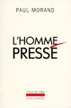 Couverture L'homme pressé Editions Gallimard  (L'imaginaire) 2008
