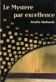 Couverture Le mystère par excellence Editions Albin Michel 1999
