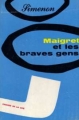 Couverture Maigret et les braves gens Editions Les Presses de la Cité 1962