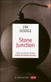 Couverture Stone Junction Editions Le Cherche midi (Lot 49) 2008