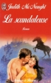 Couverture La scandaleuse Editions J'ai Lu (Pour elle - Aventures & passions) 1999