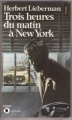 Couverture Trois heures du matin à New-York Editions Points 1986