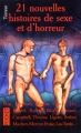 Couverture 21 nouvelles histoires de sexe et d'horreur Editions Pocket (Terreur) 1999