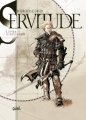 Couverture Servitude, tome 1 : Le chant d'Anoroer Editions Soleil 2006