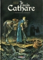 Couverture Je suis Cathare, tome 2 : Impardonnable pardonné Editions Delcourt 2008