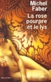 Couverture La rose pourpre et le lys Editions de l'Olivier 2005