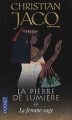 Couverture La Pierre de lumière, tome 2 : La Femme sage Editions Pocket 2001