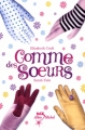 Couverture Comme des soeurs, tome 1 Editions Albin Michel (Jeunesse - Wiz) 2008