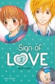 Couverture Sign of love, tome 2 Editions Soleil (Manga - Shôjo) 2009