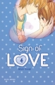 Couverture Sign of love, tome 4 Editions Soleil (Manga - Shôjo) 2010