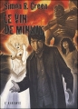 Couverture Le vin de minuit Editions L'Atalante (La Dentelle du cygne) 2007