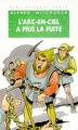 Couverture Les Trois Jeunes Détectives, tome 05 : L'Arc-en-ciel a pris la fuite Editions Hachette (Bibliothèque Verte) 1994