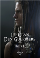 Couverture Le Clan des guerriers Editions Elixyria 2019