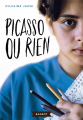 Couverture Picasso ou rien Editions Rageot (Romans) 2019