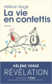 Couverture La Vie en confettis Editions Robert Laffont 2019