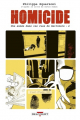 Couverture Homicide : Une année dans les rues de Baltimore, tome 4 : 2 avril - 22 juillet 1988 Editions Delcourt (Encrages) 2019