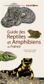 Couverture Guide des Reptiles et Amphibiens de France Editions Belin (Guide des fous de nature) 2012