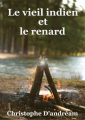 Couverture Le vieil indien et le renard Editions Autoédité 2019