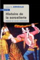Couverture Histoire de la sorcellerie Editions Tallandier (Texto) 2019