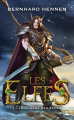 Couverture Les Elfes, tome 1 : La chasse des elfes Editions Bragelonne (Fantasy) 2018