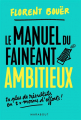 Couverture Le manuel du fainéant ambitieux Editions Marabout (Vie professionnelle) 2019