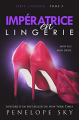 Couverture Lingerie, tome 05 : Impératrice en Lingerie Editions Autoédité 2018