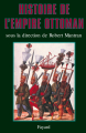Couverture Histoire de l'Empire ottoman Editions Fayard 2003