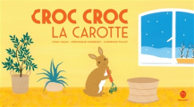 Couverture Croc croc la carotte Editions Hongfei culture 2019