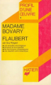 Couverture Madame Bovary, profil d'une oeuvre Editions Hatier (Profil) 1979