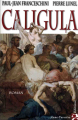 Couverture Caligula Editions Anne Carrière 2002