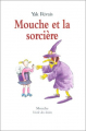Couverture Mouche et la sorcière Editions L'École des loisirs (Mouche) 1993