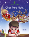 Couverture Cher Père Noël Editions Lito 2019