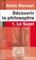 Couverture Découvrir la philosophie, tome 1 : Le Sujet Editions Odile Jacob (Poches) 2010