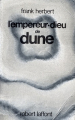 Couverture Le cycle de Dune (6 tomes), tome 4 : L'empereur-dieu de Dune Editions Robert Laffont (Ailleurs & demain) 1982
