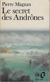 Couverture Le secret des andrônes Editions Folio  1987