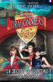 Couverture Seyrawyn Dragonniers en mission - Le secret du château de Gisors Editions McGray 2019