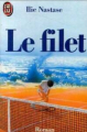 Couverture Le filet Editions J'ai Lu 1987