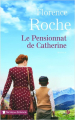 Couverture Le pensionnat de Catherine Editions Les Presses de la Cité (Terres de France) 2019