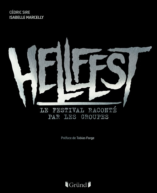 Couverture Hellfest : le festival raconté par les groupes