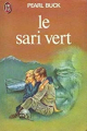 Couverture Le sari vert Editions J'ai Lu 1975