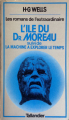 Couverture La machine à explorer le temps, L'île du Docteur Moreau Editions Tallandier 1978