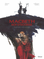 Couverture Macbeth, roi d'Ecosse, tome 1 : Le Livre des sorcières Editions Glénat 2019