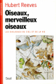 Couverture Oiseaux, merveilleux oiseaux Editions Seuil (Science ouverte) 1998