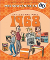 Couverture Mes souvenirs en BD : Année de naissance 1968 Editions Dupuis 2019